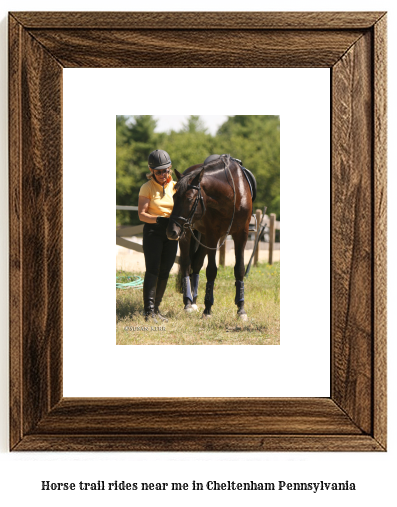 horse trail rides near me in Cheltenham, Pennsylvania